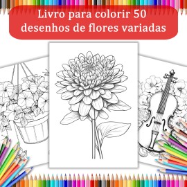 Jardim das Flores 50 Desenhos para Colorir