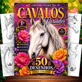 Cavalos Extraordin�rios 50 Desenhos Art�sticos primeira edi��o