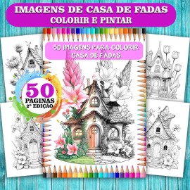 Casas Encantadas e Fadas M�gicas Livro para Colorir