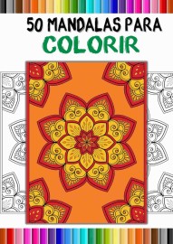 Universo das Mandalas 50 Imagens para Colorir